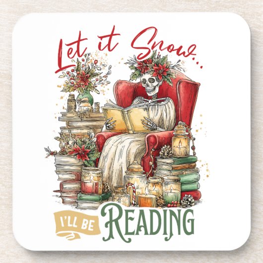 Let It Snow I'll Be Reading  コースター (正面)