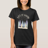 Let It Snow Minimal Winter Forest Aesthetic Design Tシャツ (正面)