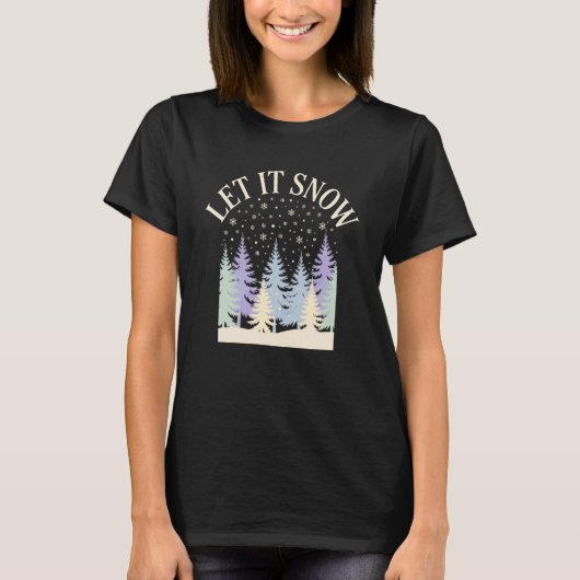 Let It Snow Minimal Winter Forest Aesthetic Design Tシャツ (正面)