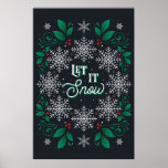 Let It Snow Poster 24x36 ポスター<br><div class="desc">An Elegant and Modern Vintage Christmas Poster features a mixture of monoline illustrative icons, ornamental flourished lettering, and a mistletoe botanical garland theme to represent the best of the holidays. It is inspired by the Christmas songs of Christmas past of the lyrics “Let It Snow” and is also a great...</div>