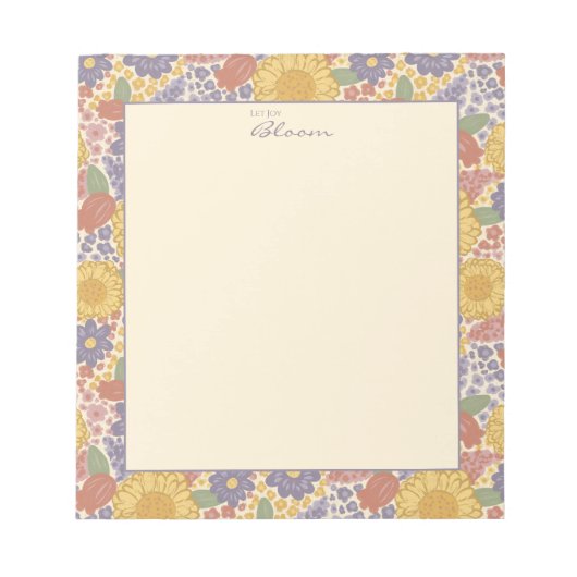 Let Joy Bloom –Floral Notepad with Joyful Message  ノートパッド (正面)