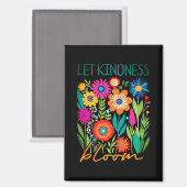 Let kindness bloom マグネット (正面/裏面)