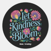Let Kindness Bloom Be Kind Rainbow Flowers Inspire ラウンドシール (正面)