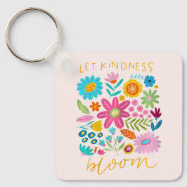 Let Kindness Bloom. Keychain キーホルダー