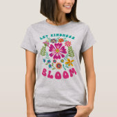 Let kindness bloom tシャツ (正面)