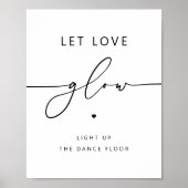 Let Love Glow | シンプルな結婚式のグロー・スティック・サイン ポスター (正面)