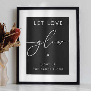 Let Love Glow スパークラーまたはスティック ブラック ウェディング ポスター