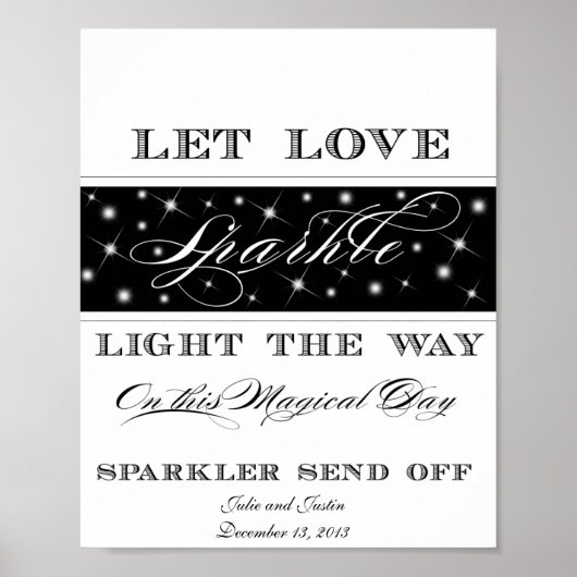 Let Love Sparkle - Sparkler Send Off Sign ポスター (正面)