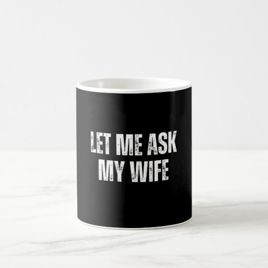 let me ask my wife コーヒーマグカップ (中央)