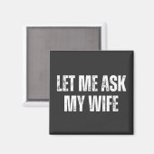 let me ask my wife マグネット (正面/裏面)