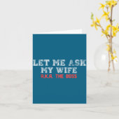 Let Me Ask My Wife Aka The Boss Funny Husband Marr カード (黄色い花)