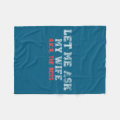 Let Me Ask My Wife Aka The Boss Funny Husband Marr フリースブランケット (正面(横))