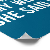 Let Me Ask My Wife She Said No Funny Husband ポスター (角)