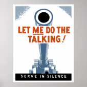 Let Me Do The Talking! Serve In Silence ポスター (正面)