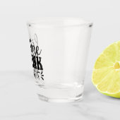 Let Me Drink About It ショットグラス (右)