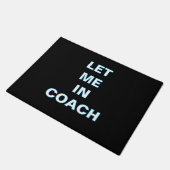 ''Let Me In Coach'' Doormat ドアマット (アングル)