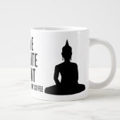 Let Me Meditate On That After Coffee Buddhist ジャンボコーヒーマグカップ (右)