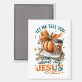 Let Me Tell You....  マグネット (正面/裏面)