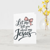 Let Me Tell You About My Jesus Girls Christian Tod カード (黄色い花)