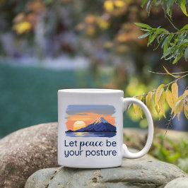 Let Peace Be Your Posture 山の日の入り  コーヒーマグカップ