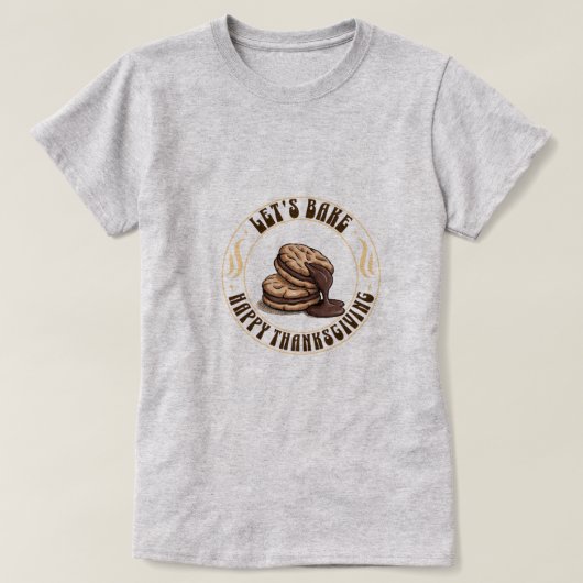 Let’s Bake — Chocolate Cookie Thanksgiving Tシャツ (デザイン正面)