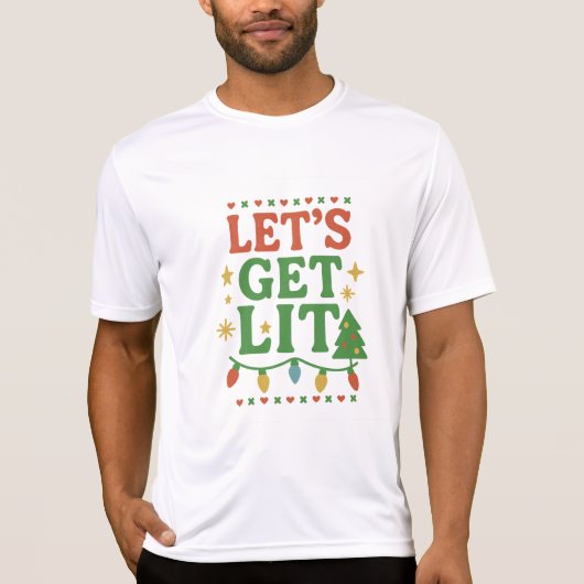 Let’s Get Lit Christmas Party Shirt • Retro Xmas L Tシャツ (正面)
