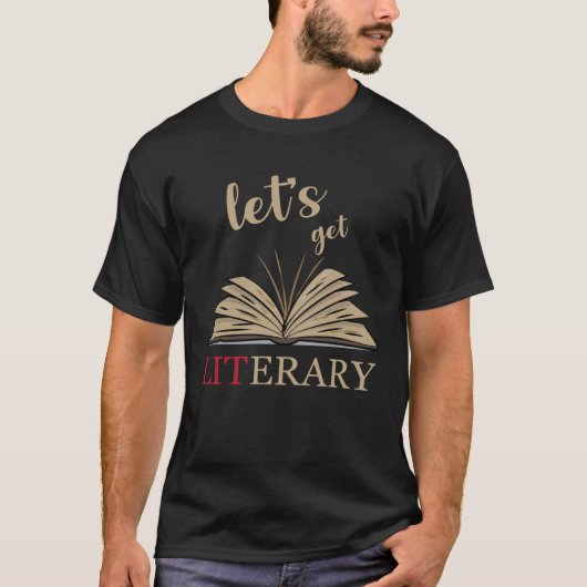 Let s Get Literary Punny Reading Lingo Tシャツ (正面)