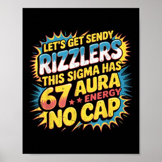 Let’s Get Sendy Rizzlers 67 Aura Meme Design  ポスター (正面)