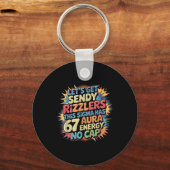Let’s Get Sendy Rizzlers 67 Aura Meme Design _1  キーホルダー (正面)