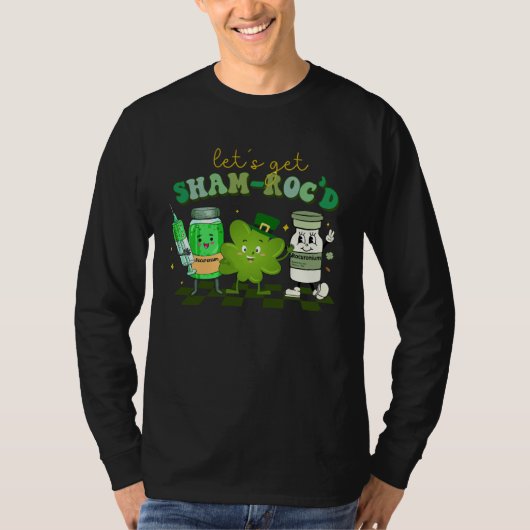 Let s Get Shamrocked Pharmacy Tech Lucky Nurse St  Tシャツ (正面)