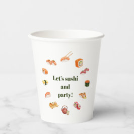 Let’s Roll into Fun! Sushi  紙コップ