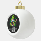 Let Shenanigans Begin セラミックボールオーナメント (右)
