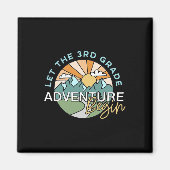 Let The 3rd Grade Adventure Begin Teacher Ck To Sc マグネット (正面)