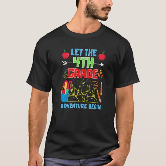 Let The 4th Grade Adventure Begin Fourth Grade Tea Tシャツ (正面)
