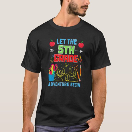 Let The 5th Grade Adventure Begin Fourth Grade Tea Tシャツ (正面)