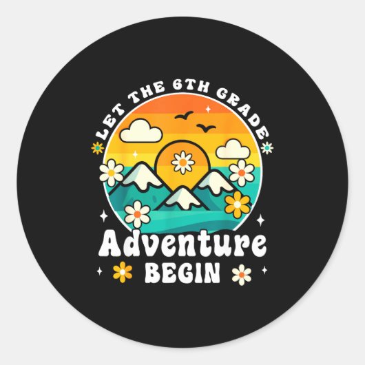 Let The 6th Grade Adventure Begin Retro First Day ラウンドシール (正面)