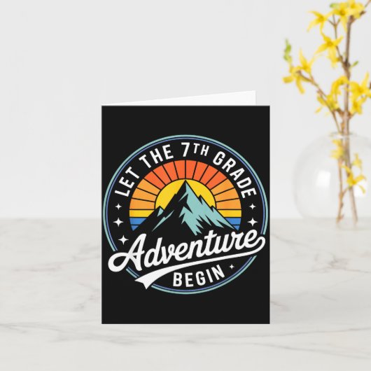 Let The 7th Grade Adventure Begin Back To School S カード (黄色い花)