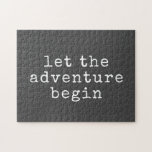 Let The Adventure Begin Modern Minimalist Quote   ジグソーパズル<br><div class="desc">Let The Adventure Begin Modern Minimalist Quote Puzzle</div>