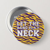 Let the Band Play Neck LSU Pin – Gameday Button 缶バッジ (正面&裏面)
