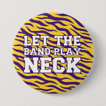 Let the Band Play Neck LSU Pin – Gameday Button