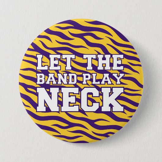 Let the Band Play Neck LSU Pin – Gameday Button 缶バッジ (正面)