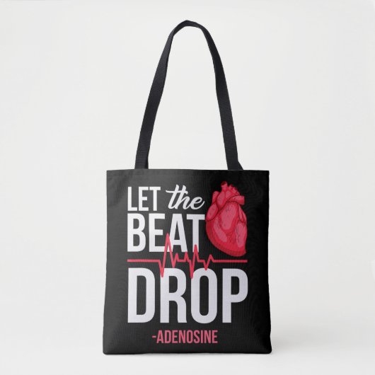 let The Beat Drop  Adenosine TeeLet the beat drop- トートバッグ (正面)