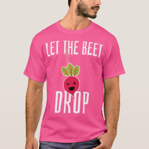 Let The Beet Drop - おもしろい EdmテクノパーティーRave Dj Tシャツ