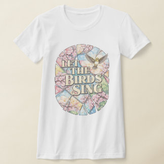 Let the Birds Sing — Spring Kaleidoscope Poetry Tシャツ