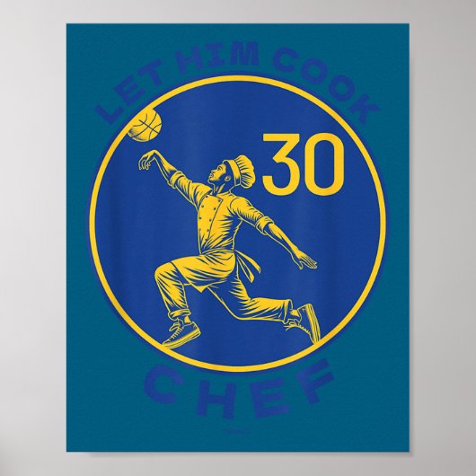 Let The Chef Cook Funny Basketball Court Legend Mo ポスター (正面)