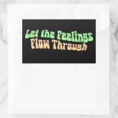 Let the Feelings Flow Through 長方形シール (バッグ)