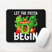 Let the fiesta begin funny cinco de mayo mexican L マウスパッド (マウス)