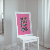 Let The Good Times転がトレンディーポスターアート ポスター