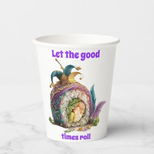 Let The Good Times Roll Mardi Gras 紙コップ (正面)