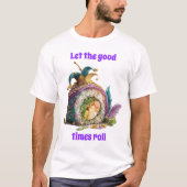 Let The Good Times Roll Mardi Gras Tシャツ (正面)